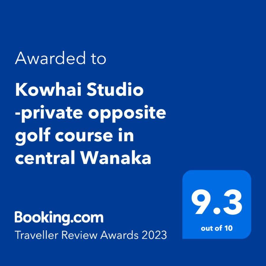 Kowhai Studio -Private Opposite Golf Course In Central Γουανάκα Εξωτερικό φωτογραφία